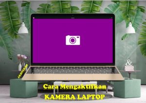Cara Aktifkan Kamera Laptop Lenovo - Homecare24