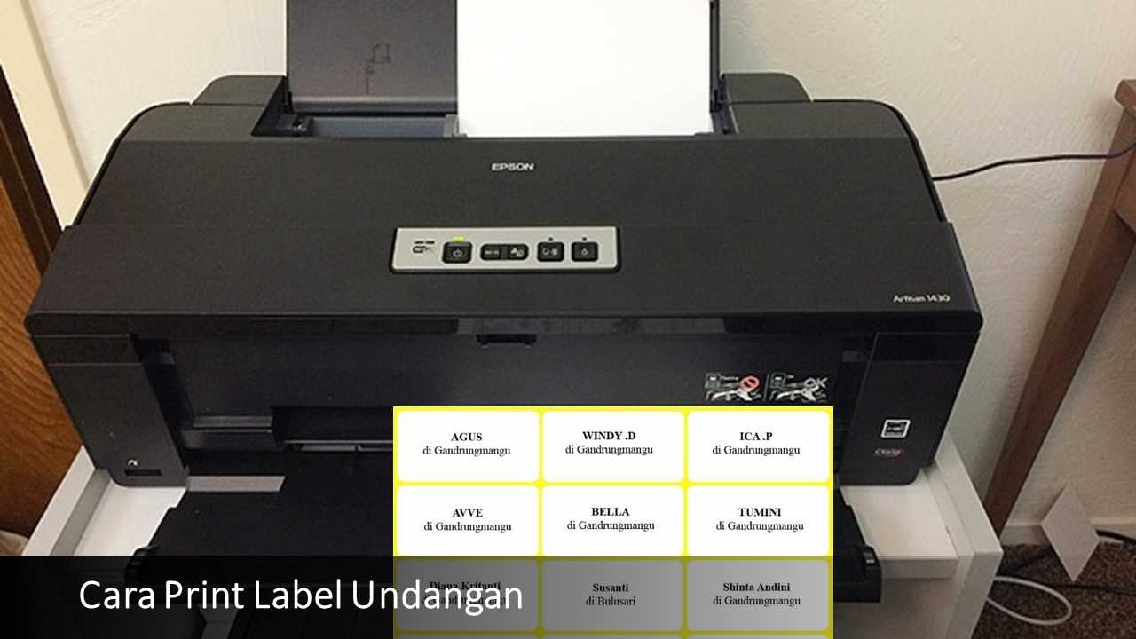 Cara Print Label Undangan