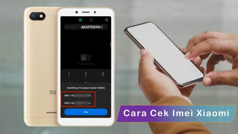 √ Cara Mudah Dan Cepat Cek IMEI Xiaomi Asli Atau Palsu