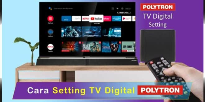 Cara Setting TV Digital Polytron