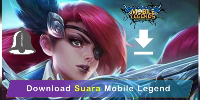 Download Suara Mobile Legend